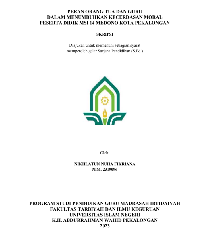 Peran Orang Tuad Dan Guru Dalam Menumbuhkan Kecerdasan Moral Peserta Didik MSI 14 Medono Kota Pekalongan