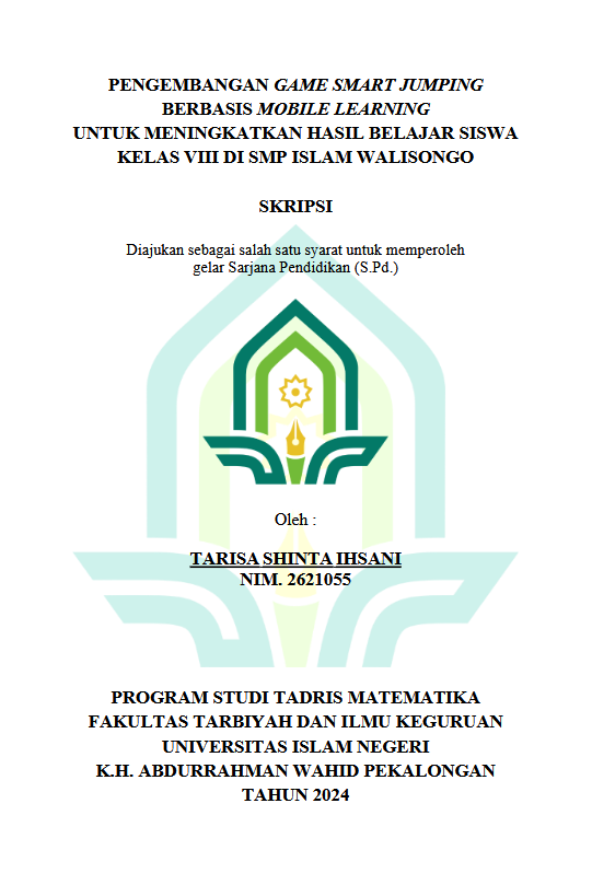 Pengembangan Game Smart Jumping Berbasis Mobile Learning Untuk Meningkatkan Hasil Belajar Siswa Kelas VIII Di SMP Islam Walisongo