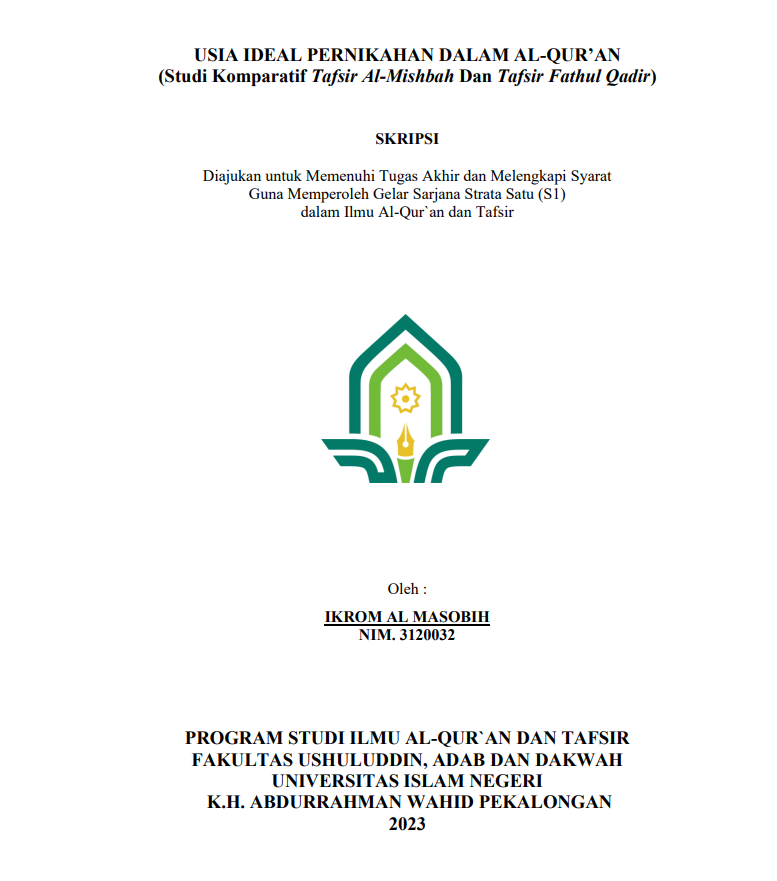 Usia Ideal Pernikahan dalam Al- Qur'an (Studi Komparatif Tafsir Al-Misbah dan Tafsir Fathul Qadir)