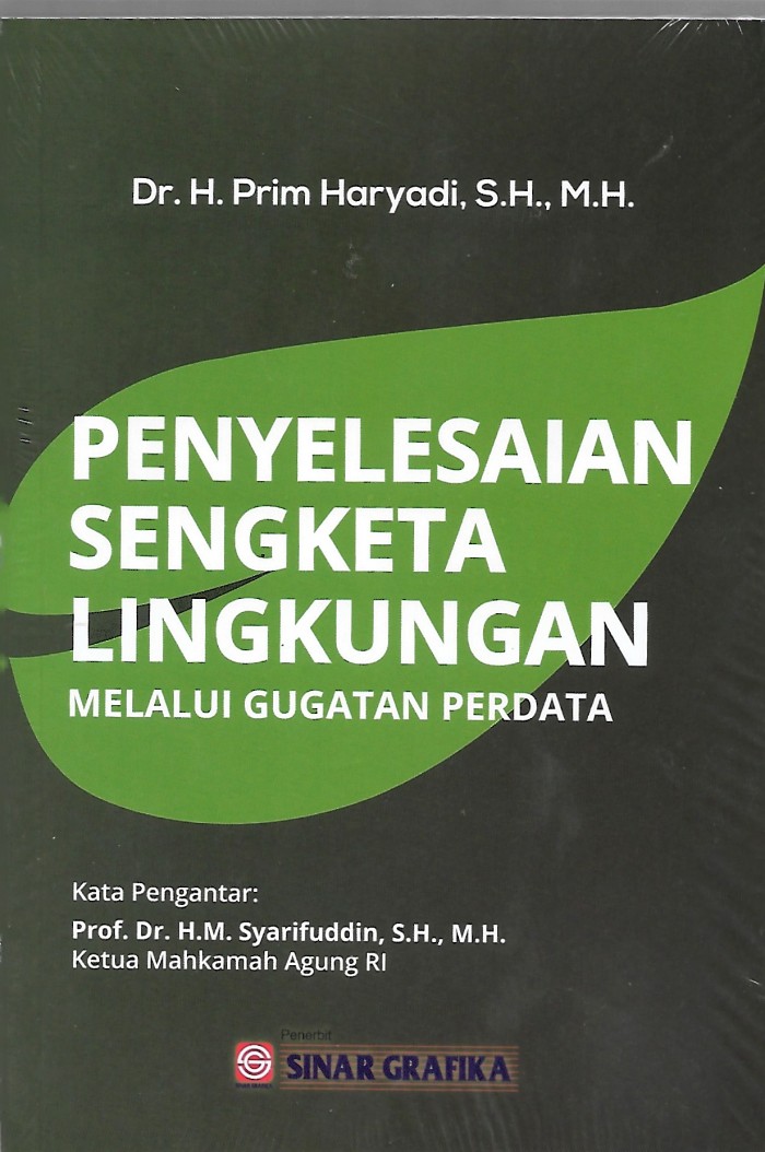 Penyelesaian Sengketa Lingkungan Melalui Gugatan Perdata