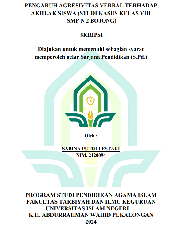 Pengaruh Agresivitas Verbal Terhadap Akhlak Siswa (Studi Kasus Kelas VIII SMP N 2 Bojong)