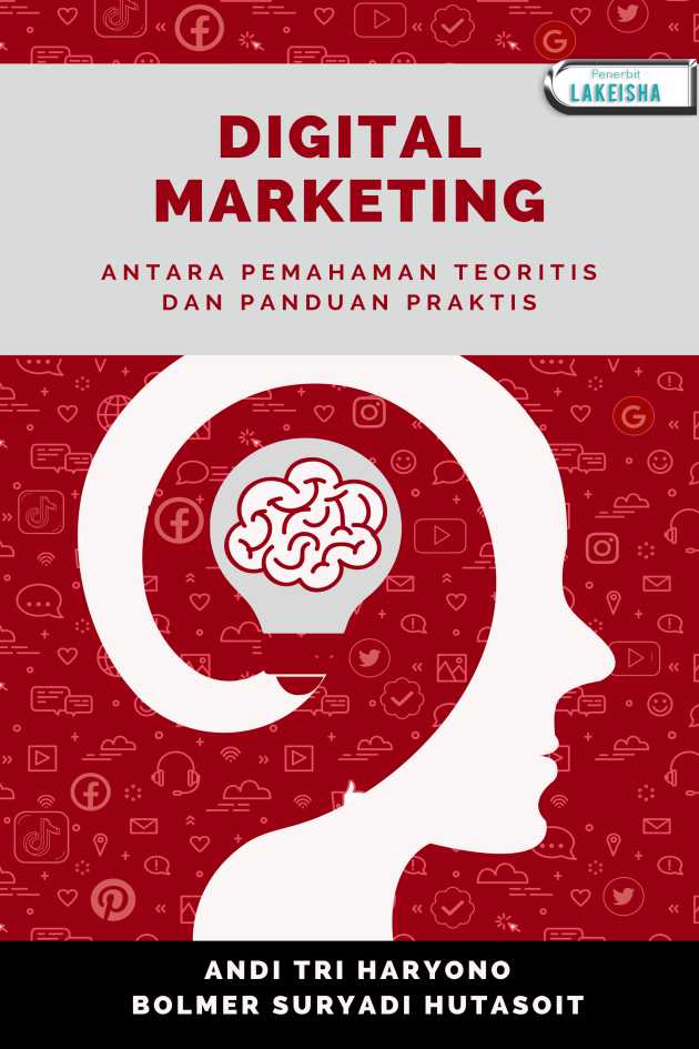 Digital Marketing Antara Pemahaman Teoritis dan Panduan Praktis