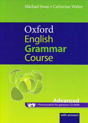 Oxford English grammar course - Advanced