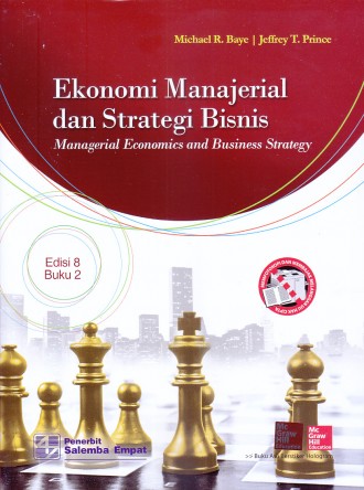 Ekonomi Manajerial Dan Strategi Bisnis Buku 2