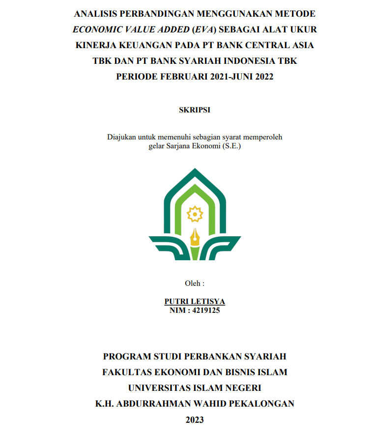 Analisis Perbandingan Menggunakan Metode Economic Value Added (Eva) Sebagai Alat Ukur Kinerja Keuangan Pada PT Bank Central Asia Tbk Dan PT Bank Syariah Indonesia Tbk Periode Februari 2021-Juni 2022