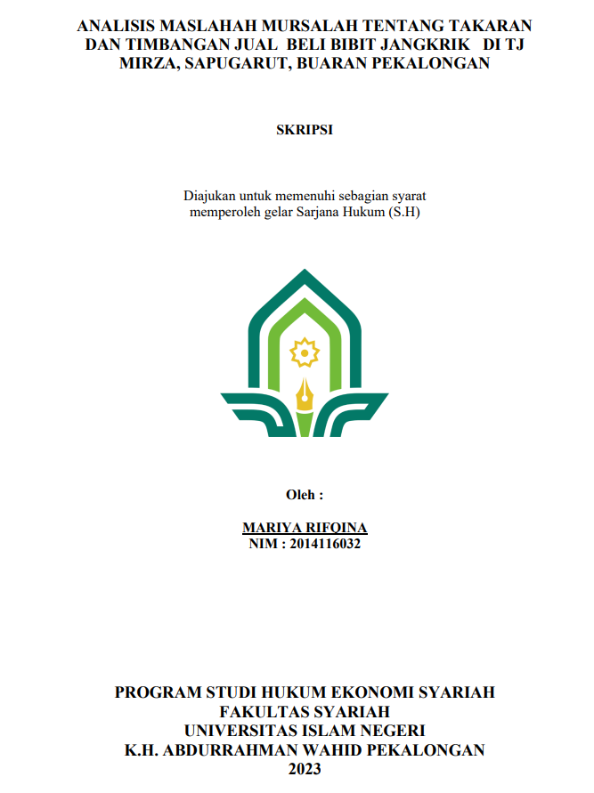 Analisis Maslahah Mursalah tentang Takaran dan Timbangan Jual Beli Bibit Jangkrik di TJ Mirza, Sapiugarut Buaran Pekalongan