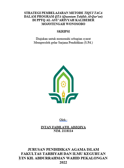 Strategi Pembelajaran Metode Tiqui Taca Dalam Program QTA (Quantum Tahfidz Al-Qur'an) di PPTQ Al-Asy'ariyyah Kalibeber Mojotengah Wonosobo)