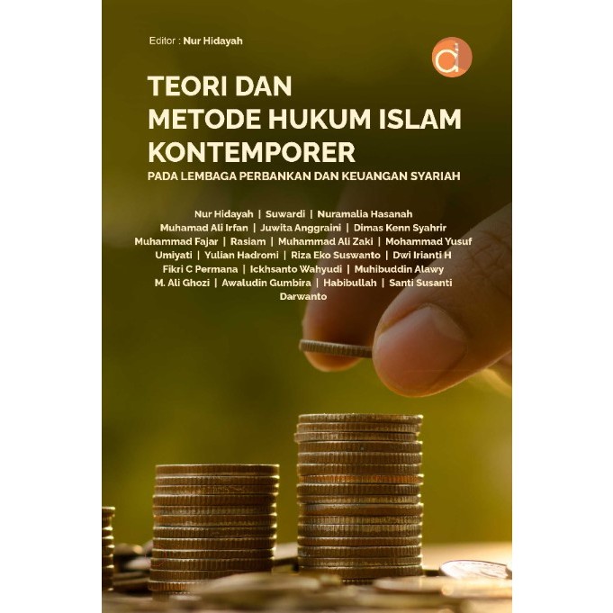 Teori dan Metode Hukum Islam Kontemporer Pada Lembaga Perbankan dan Keuangan Syariah