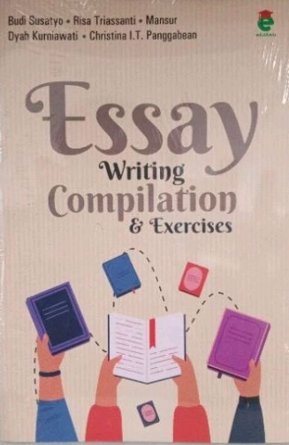 Essay Writing Compilation dan Exercises