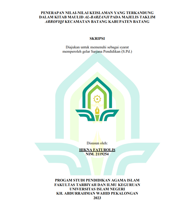 Penerapan Nilai-Nilai Keislaman Yang Terkandung Dalam Kitab Maulid Al-Barzanji Pada Majelis Taklim Arrofiqi Kecamatan Batang Kabupaten Batang