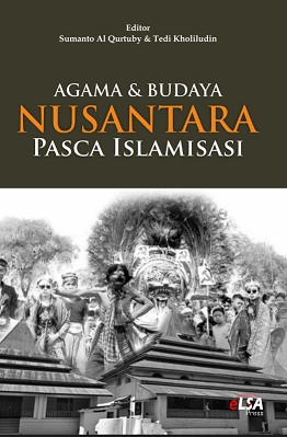 Agama & Budaya Nusantara Pasca Islamisasi