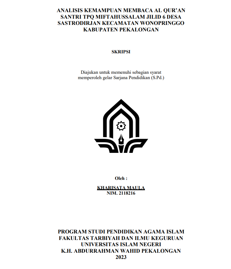 Analisis Kemampuan Al-Qur'an Santri TPQ Miftahussalam Jilid 6 Desa Sastrodirjan Kecamatan Wonopringgo Kabupaten Pekalongan