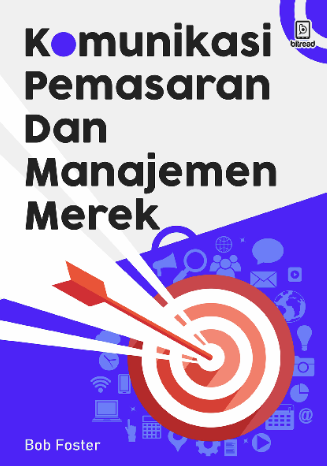 Buku Ajar Komunikasi Pemasaran dan Manajemen Merek