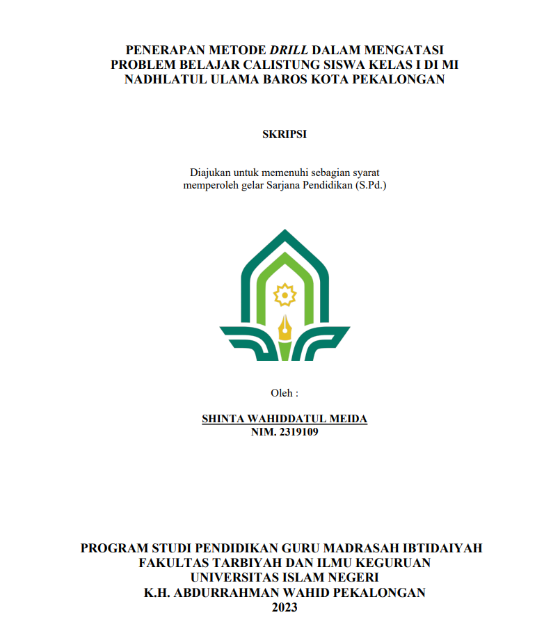 Penerapan Metode Drill Dalam Mengatasi Problem Belajar Calistung Kelas I di MI Nadhlatul Ulama Baros Kota Pekalongan