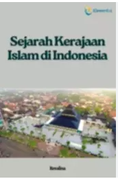 Sejarah Kerajaan Islam di Indonesia