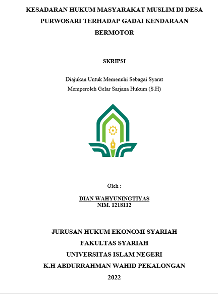 Kesadaran Hukum Masyarakat Muslim di Desa Purwosari terhadap Gadai Kendaraan Bermotor