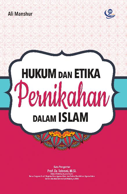 Hukum Dan Etika Pernikahan Dalam Islam