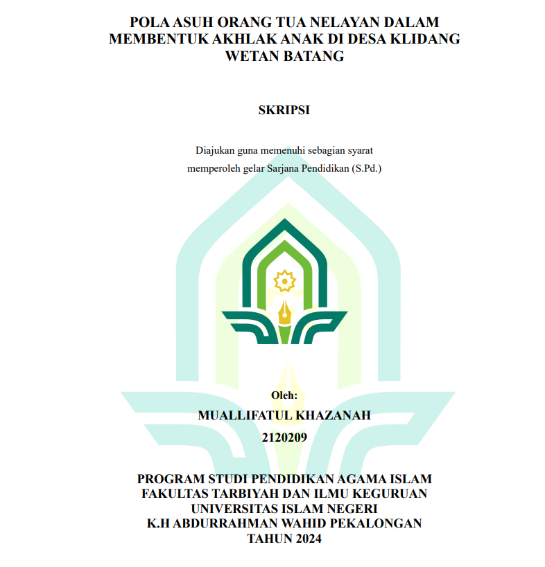 Pola Asuh Orang Tua Nelayan Dalam Membentuk Akhlak Anak Di Desa Klidang Wetan Batang