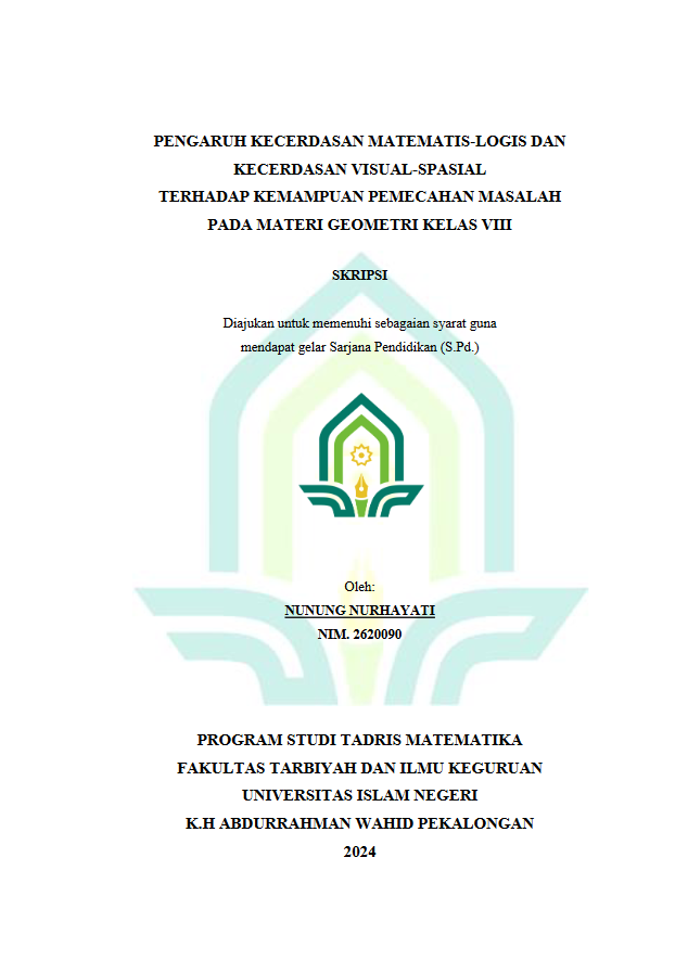 Pengaruh Kecerdasan Matematis-Logis Dan Kecerdasan Visual-Spasial Terhadap Kemampuan Pemecahan Masalah Geometri Kelas VIII