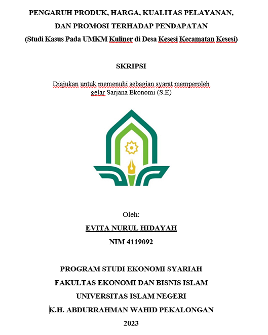 Pengaruh Produk, Harga, Kualitas Pelayanan, dan Promosi Terhadap Pendapatan (Studi Kasus pada UMKM Kuliner di Desa Kesesi Kecamatan Kesesi)