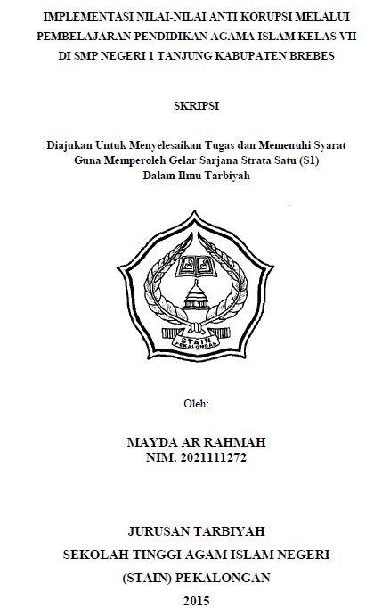 Implementasi Nilai-nilai Anti Korupsi Melalui Pembelajaran Pendidikan Agama Islam Kelas VII di SMP Negeri 1 Tanjung Kabupaten Brebes