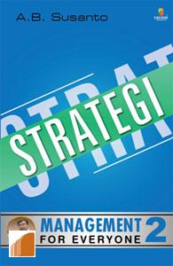 Management For Everyone 2 : Strategi