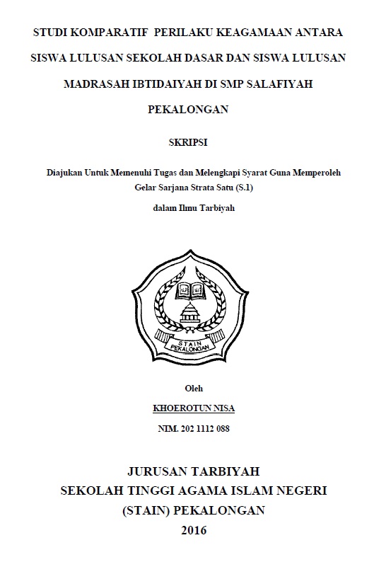 Studi Komparatif Perilaku Keagamaan Antara Siswa Lulusan Sekolah Dasar dan Siswa Lulusan Madrasah Ibtidaiyah di SMP Salafiyah