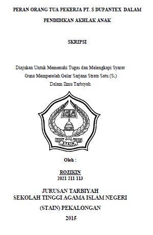 Peran Orang Tua Pekerja PT. S Dupantex Dalam Pendidikan Akhlak Manusia