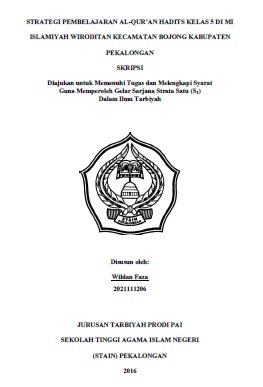 Strategi Pembelajaran Al Quran Hadits Kelas 5 di MI Islamiyah Wiroditan Kecamatan Bojong Kabupaten Pekalongan