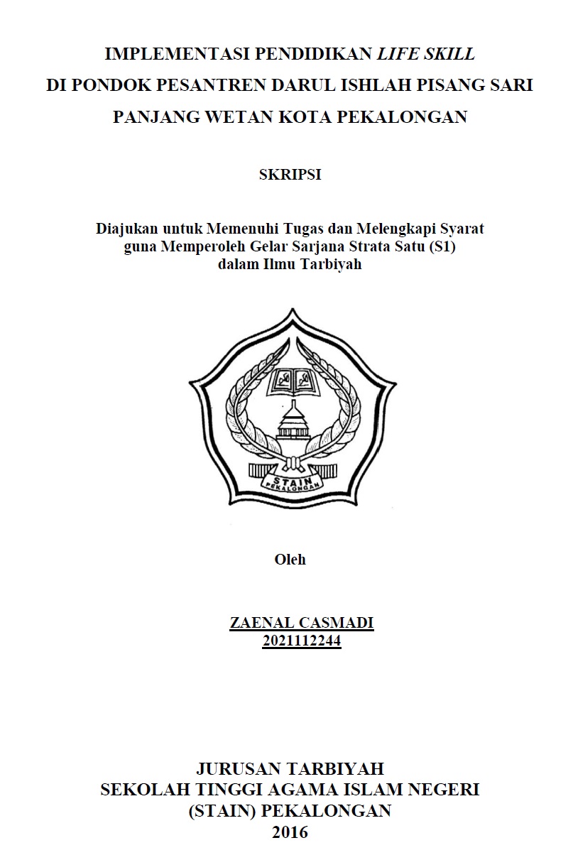 Implementasi Pendidikan Life Skill di Pondok Pesantren Darul Ishlah Pisang Sari Panjang Wetan Kota Pekalongan