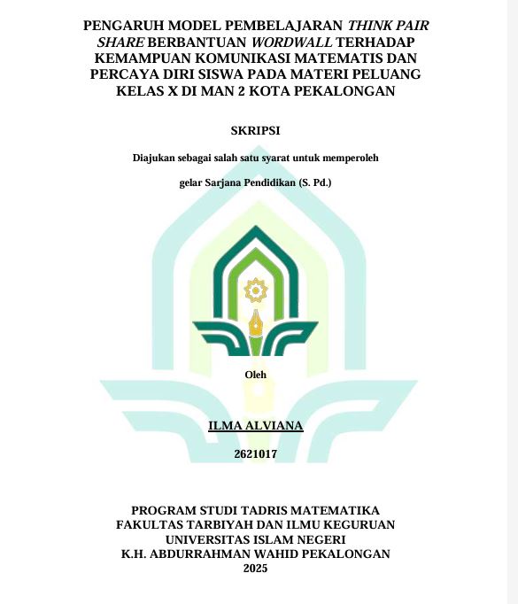 Image of Pengaruh Model Pembelajaran Think Pairshare Wordwall Terhadap Kemampuan Komunikasi Matematis dan Percaya Diri Siswa Pada Materi Peluang Kelas X di MAN 2 Kota Pekalongan