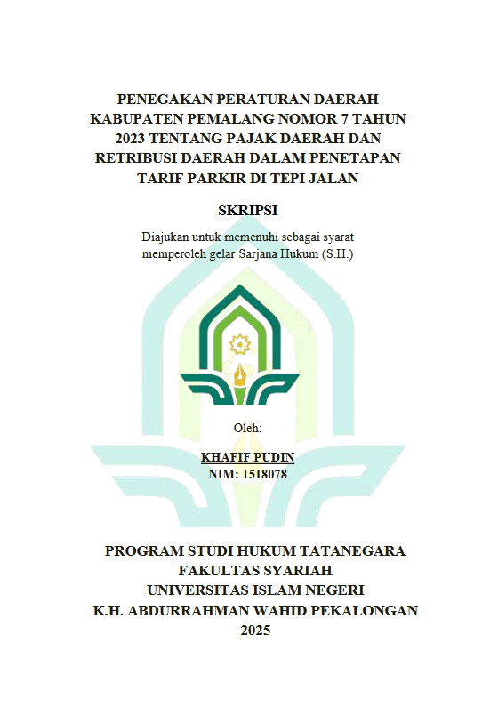 Image of Penegakan Peraturan Daerah Kabupaten Pemalang Nomor 7 Tahun 2023 Tentang Pajak Daerah Dan Retribusi Daerah Dalam Penetapan Tarif Parkir Di Tepi Jalan