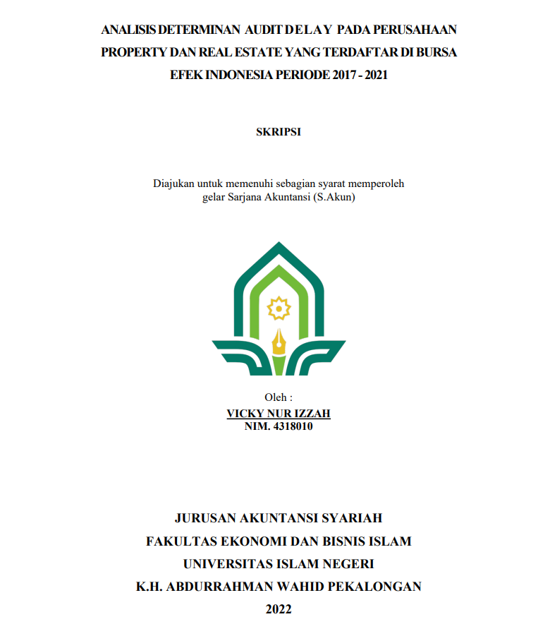 Image of Analisis Determinan Auditdelay Pada Perusahaan Property Dan Real Estate Yang Terdaftar Di Bursa Efek Indonesia Periode 2017 - 2021