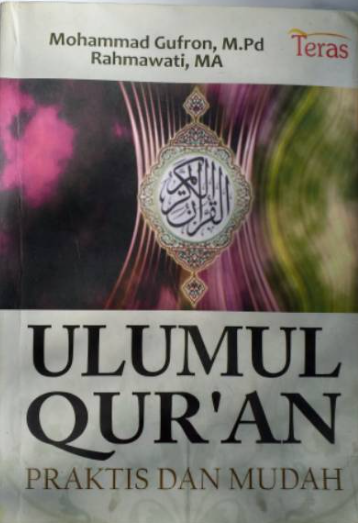 Image of Ulumul Quran : Praktis dan Mudah