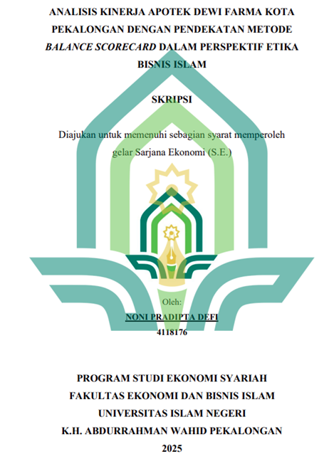 Image of Analisis Kinerja Apotek Dewi Farma Kota Pekalongan Dengan Pendekatan Metode Balance Scorecard Dalam Perspektif Etika Bisnis Islam