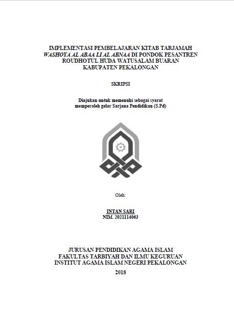 Image of Implementasi Pembelajaran Kitab Tarjamah Washoya Al Abaa Li Al Abnaa Di Pondok Pesantren Roudhotul Huda Watusalam Buaran Kabupaten Pekalongan
