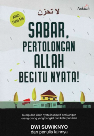 Image of Sabar, Pertolongan Allah Begitu Nyata!