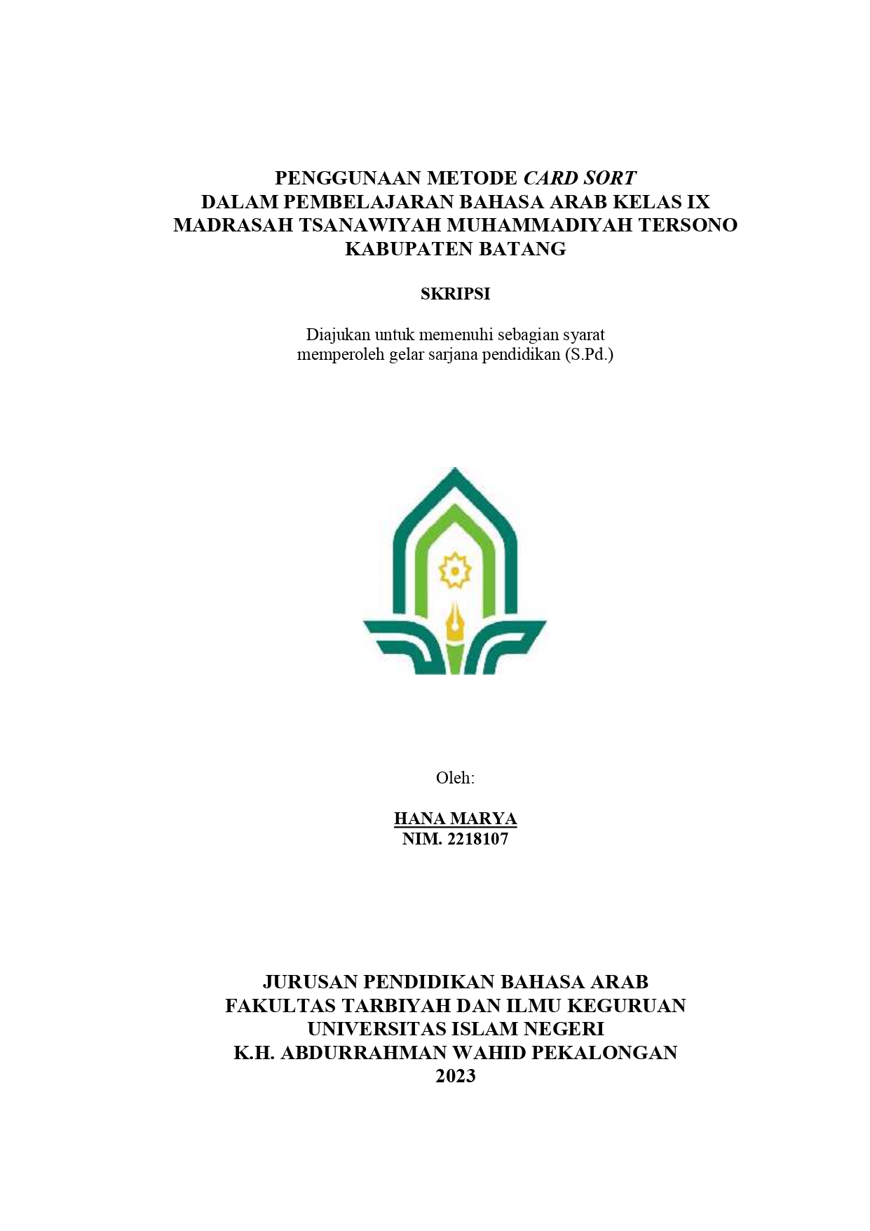 Image of Penggunaan Metode Card Sort Dalam Pembelajaran Bahasa Arab Kelas IX Madrasah Tsanawiyah Muhammadiyah Tersono Kabupaten Batang
