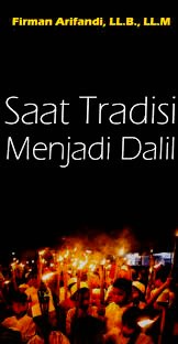 Image of Saat Tradisi Menjadi Dalil