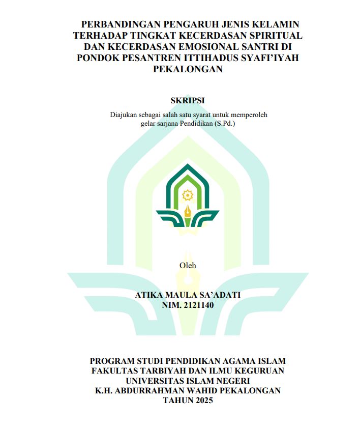 Image of Perbandingan Pengaruh Jenis Kelamin Terhadap Tingkat Kecerdasan Spiritual Dan Kecerdasan Emosional Santri Dipondok Pesantren Ittihadus Syafi'iyah Pekalongan