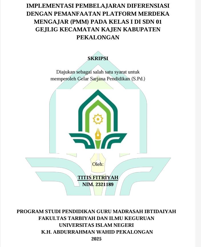 Image of Implementasi Pembelajaran Diferensiasi Dengan Pemanfaatan Platform Merdeka Mengajar (PMM) Pada Kelas I Di SDN 01 Gejlig Kecamatan Kajen Kabupaten Pekalongan