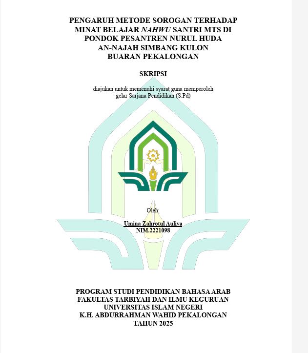 Image of Pengaruh Metode Sorogam Terhadap Minat Belajar Nahwu Santri MTS di Pondok Pesantren Nurul Huda An-Najah Simbangkulon Buaran Pekalongan