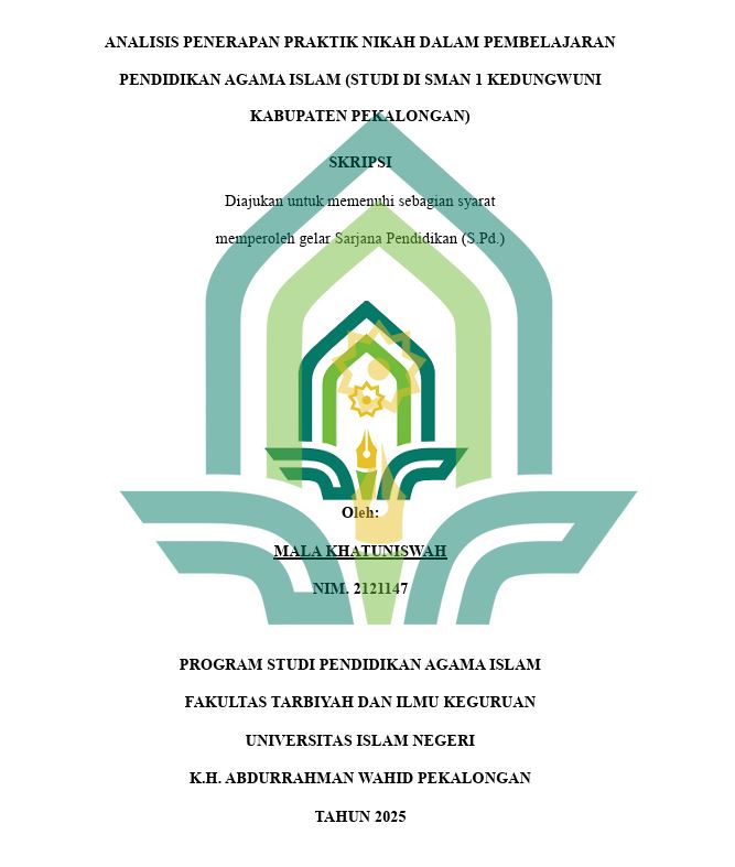 Image of Analisis Penerapan Praktik Nikah Dalam Pembelajaran Pendidikan Agama Islam (Studi Di SMAN 1 Kedungwuni Kabupaten Pekalongan)