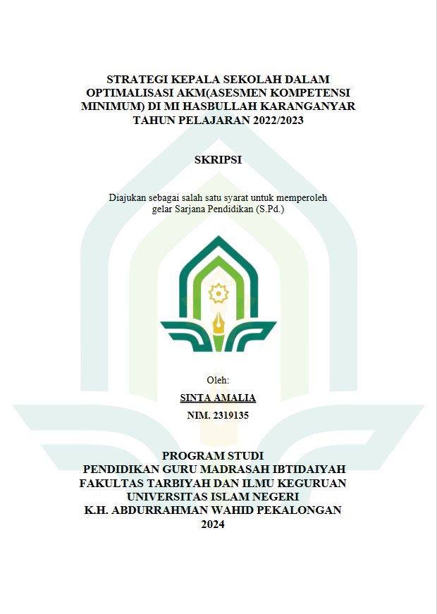 Image of Strategi Kepala Sekolah Dalam Optimalisasi AKM (Asesmen Kompetensi Minimum) Di MI Hasbullah Karanganyar Tahun Pelajaran 2022/2023