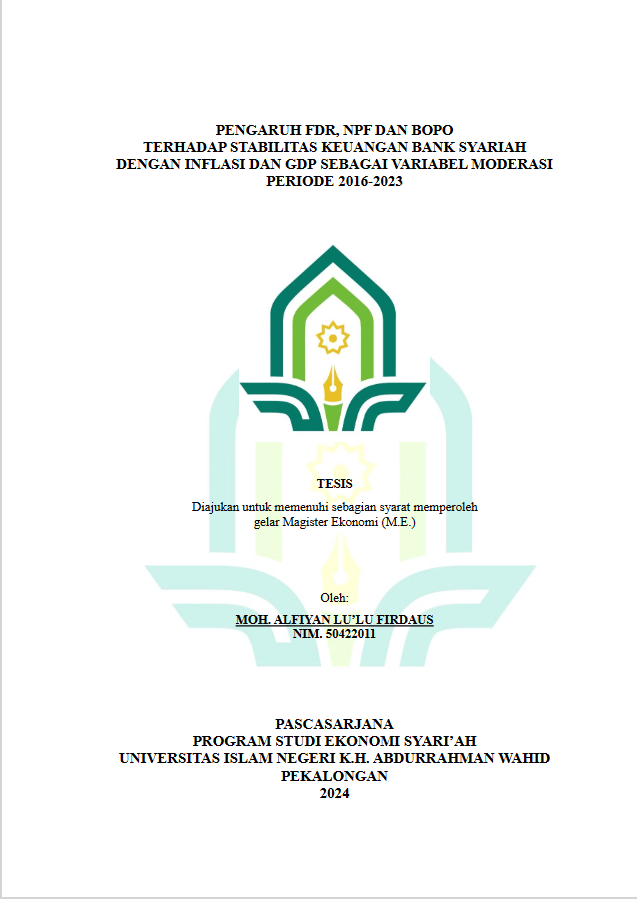 Image of Pengaruh FDR, NPF Dan BOPO Terhadap Stabilitas Keuangan Bank Syariah Dengan Inflasi Dan GDP Sebagai Variabel Moderasi Periode 2016-2023