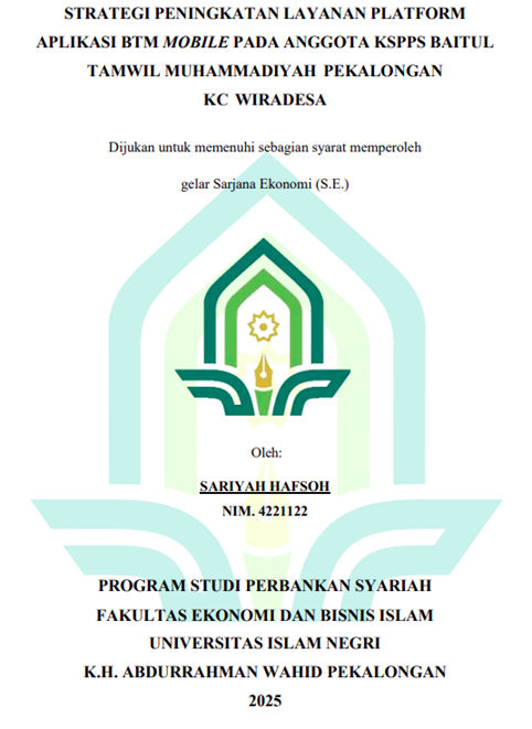 Image of Strategi Peningkatan Layanan Platfrom Aplikasi BTM Mobile Pada Anggota KSPPS Baitul Tamwil Muhammadiyah Pekalongan KC Wiradesa