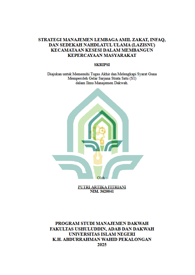 Image of ﻿Strategi Manajemen Lembaga Amil Zakat, Infaq, Dan Sedekah Nahdlatul Ulama (LAZISNU) Kecamatan Kesesi Dalam Membangun Kepercayaan Masyarakat