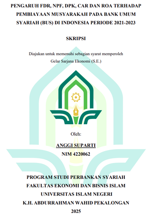 Image of Pengaruh FDR, NPF, DPK, CAR dan ROA Terhadap Pembiayaan Musyarakah pada Bank Umum Syariah (BUS) di Indonesia Periode 2021-2023
