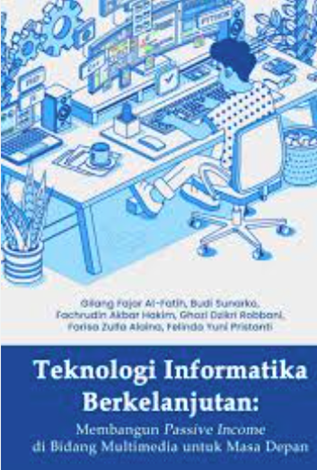 Image of Teknologi Informatika Berkelanjutan: Membangun Passive Income di Bidang Multimedia untuk Masa Depan