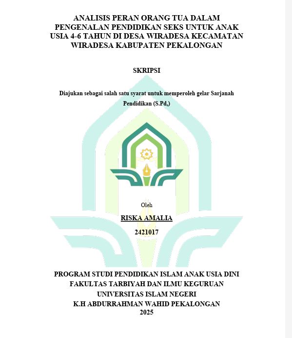 Image of Analisis Peran Orang Tua Dalam Pengenalan Pendidikan Seks Untuk Anak Usia 4-6 Tahun di Desa Wiradesa Kecamatan Wiradesa Kabupaten Pekalongan
